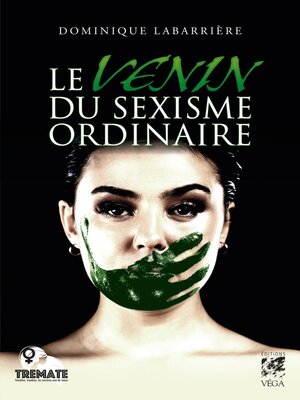 cover image of Le venin du sexisme ordinaire
